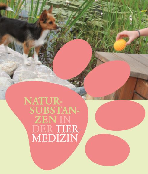 NATURSUBSTANZEN IN DER TIERMEDIZIN
