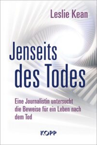 Mehr über den Artikel erfahren Gibt es belastbare Beweise für ein Leben nach dem Tod?