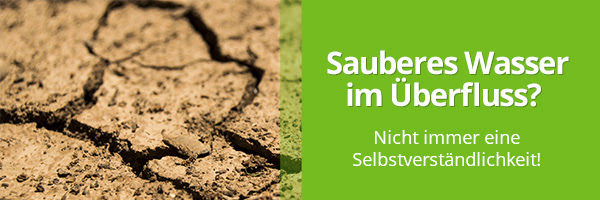Weltwassertag ohne Wasser?