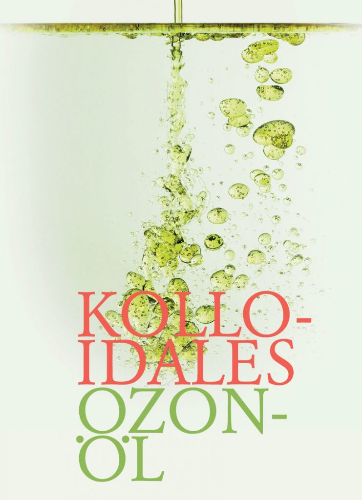 Kolloidales Ozonöl