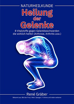 „Heilung der Gelenke: Diese 8 Vitalstoffe zeigen immer wieder, dass sie wirklich helfen“