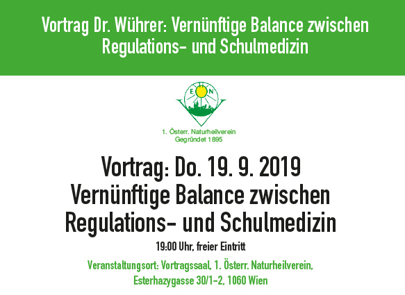 Vortrag Dr. Wührer: Vernünftige Balance zwischen Regulations- und Schulmedizin