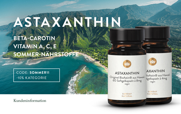 Astaxanthin – Das stärkste Antioxidans der Natur