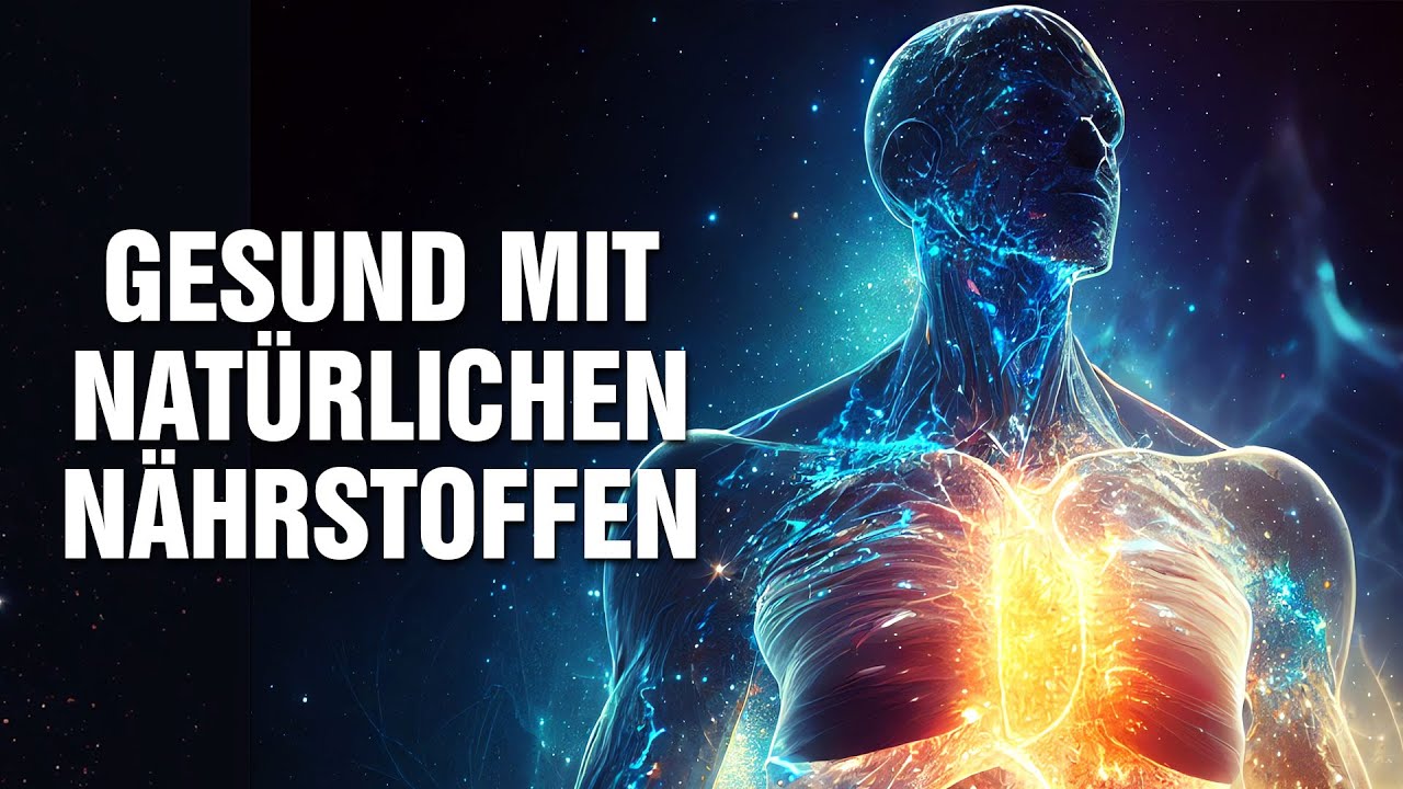 Heilung von chronischen Krankheiten: Gesund durch Entgiften & essentieller natürlicher Nährstoffe