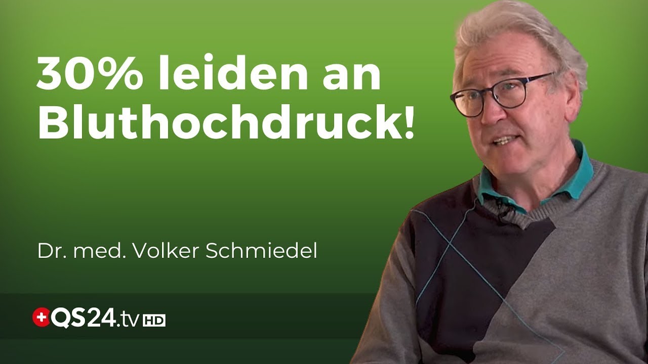 Bluthochdruck – Der stille Killer | Dr. med. Volker Schmiedel | Naturmedizin