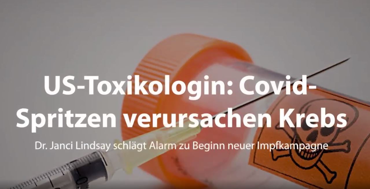 Dramatischer Aufruf von US-Toxikologin: Covid-Spritzen sind krebserregend!