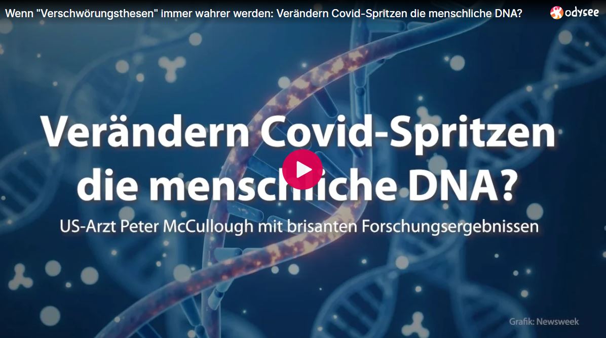 Wenn „Verschwörungsthesen“ immer wahrer werden: Verändern Covid-Spritzen die menschliche DNA?