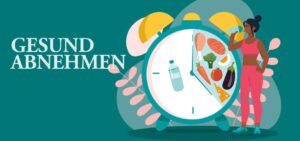 Mehr über den Artikel erfahren GESUND ABNEHMEN